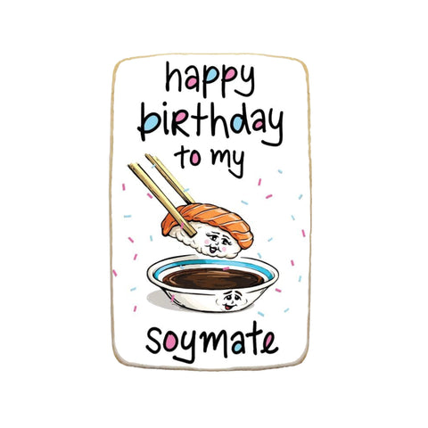 “Sushi Soymate” Themed Birthday Custom Cookie