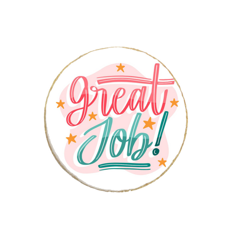 "Great Job" Custom Appreciation Cookie