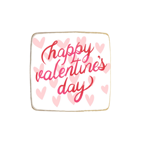 “Happy Valentine’s Day” Custom Cookie