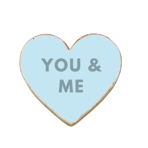 “You & Me” Valentine's Day Custom Cookie