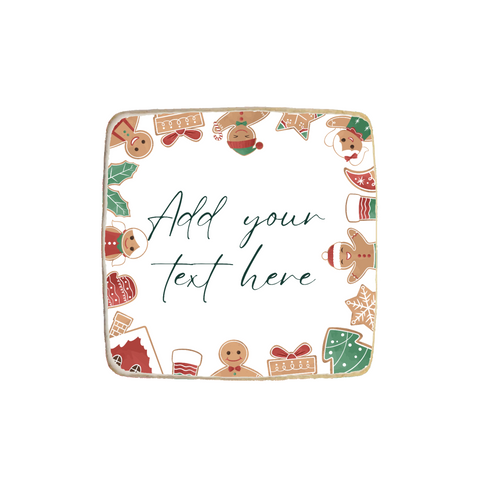 "Add Your Text" Holiday Square Custom Cookie