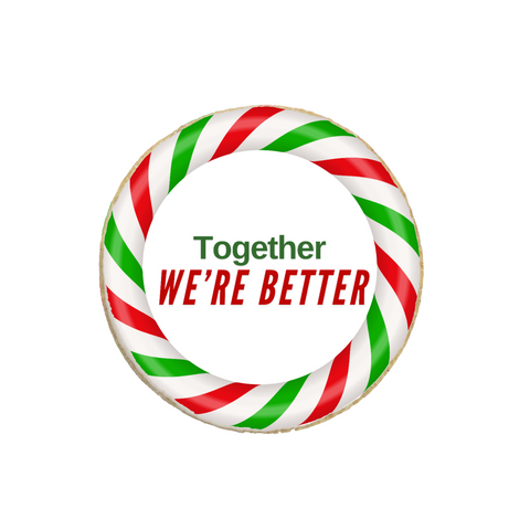 "Together We're Better" Christmas Corporate Gift Custom Cookie