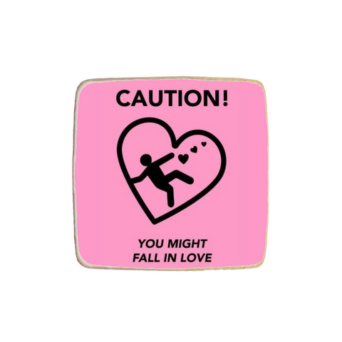 “Caution” Valentine's Day Custom Cookie